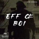 cover: Jayne Veronica - Eff Ck Boi