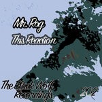 cover: Mr. Rog - This Reaction