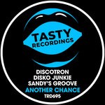 cover: Discotron|Disko Junkie|Sandy's Groove - Another Chance