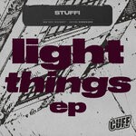 cover: Stuffi - Light Things EP