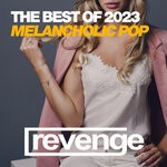 cover: Various - The Best Of Melancholic Pop 2023