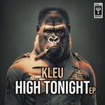 cover: Kleu - High Tonight EP