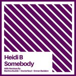 cover: Heidi B - Somebody (Remixes)