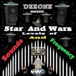 cover: Deeone - Star And Wars Sounds And Frequency Mmxxiii