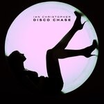 cover: Ian Christopher - Disco Chase