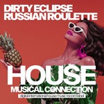 cover: Dirty Eclipse - Russian Roulette