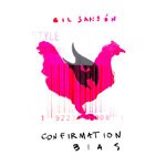 cover: Gil Sanson - Confirmation Bias