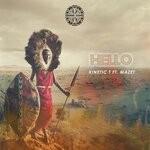 cover: Mazet|Kinetic T - Hello (Original Mix)