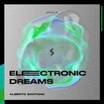 cover: Alberto Santana - Electronic Dreams