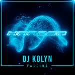 cover: Dj Kolyn - Falling