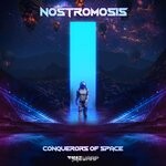 cover: Nostromosis - Conquerors Of Space