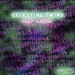 cover: Celestial Twins - Keep Going