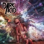 cover: Dark Acid - Cosmos