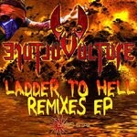 cover: Vulture - Ladder To Hell Remixes (Part 1)