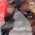 cover: Aruba Ice - Forever Mine (Winnstep Remix)