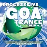 cover: Various - Progressive Goa Trance 2016, Vol 2