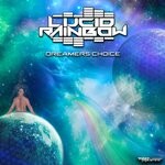 cover: Lucid Rainbow - Dreamers Choice