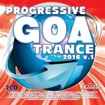 cover: Various - Progressive Goa Trance 2016, Vol 1