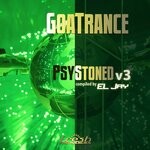 cover: Various - Goatrance: Psystoned V3 (Compiled By El-Jay) (Album Mix)