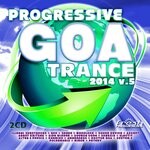 cover: Various - Progressive Goa Trance 2014 V.5 (Progressive, Psy Trance, Goa Trance, Tech House, Dance Hits)