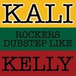 cover: Kaliii - Rockers Dubstep Like Kelly