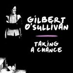 cover: Gilbert O'sullivan - Taking A Chance (Jon Kelly Remix)