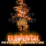 cover: Elemental - Psychedelic Adventure