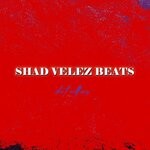 cover: Shad Velez Beats - Don't Call Me