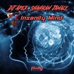 cover: Shahram Jamaly|Dj Apex - Insanity Mind