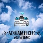 cover: Adrian Feder - You Wanted