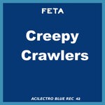 cover: Feta - Creepy Crawlers