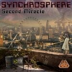 cover: Synchrosphere - Second Miracle