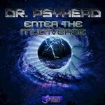 cover: Dr. Psyhead - Enter The Multiverse