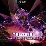 cover: Trizono - Timeline Experience (Original Mix)