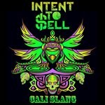 cover: Intent To Sell - Cali Slang