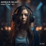 cover: Arsham Salahi - Smells Like You (Original Mix)