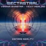 cover: Vimana Shastra|Vicky Merlino|Sectastral - Escape Reality