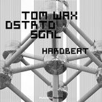 cover: Dstrtd Sgnl|Tom Wax - Hardbeat