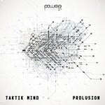 cover: Taktik Mind - Prolusion