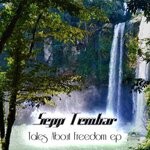 cover: Sepp Tembar - A Tale About Freedom