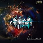 cover: Spiritual Equalizers - Madre Tierra (Original Mix)