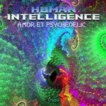 cover: Human Intelligence|Emphacis - Amor Et Psychedelic