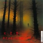 cover: K.2.s - Remember You