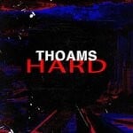 cover: Thoams - Hard