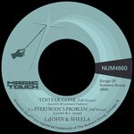 cover: LaJohn & Sheela - Too Far Gone B/w Everybody's Problem