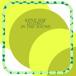 cover: D33tro7|Kenji Shk - In The Sound