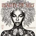 cover: Covert23 - Beauty Of Self