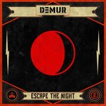 cover: Demur - Escape The Night