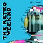 cover: The Retro Weeknd - After Hours