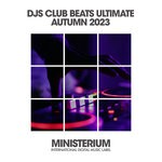 cover: Various - DJs Club Beats Ultimate 2023